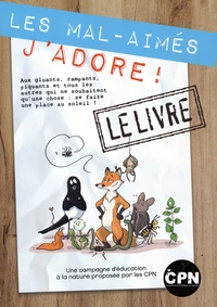 Les mal-aimés, j’adore !