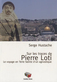 Sur les pas de Pierre Loti