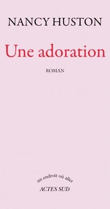 Une Adoration