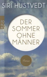 Der Sommer ohne Männer