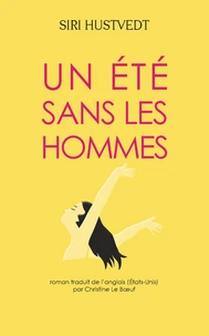 Un été sans les hommes