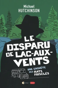 Le disparu de Lac-aux-Vents