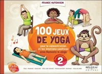 100 jeux de yoga pour la concentration et la socialisation des enfants