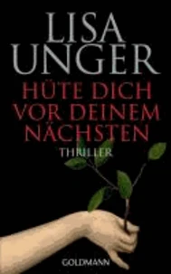 Hüte dich vor deinem Nächsten