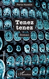 Tenez tenez