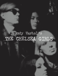  HUXLEY GERALYN - Andy Warhol's : The Chelsea Girls.