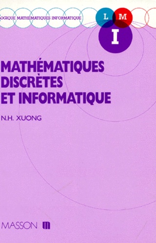 Mathématiques discrètes et informatique de Huy-Xuong Nguyen - Livre -  Decitre