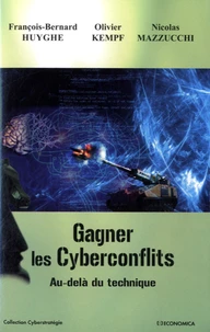 Gagner les cyberconflits