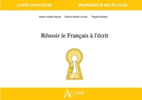 Réussir le Français à l'écrit
