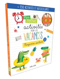 Mes petites activités pour les vacances moyenne section