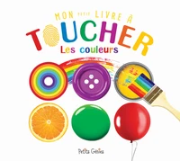 Mon petit livre à toucher les couleurs