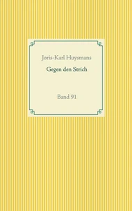 Gegen den Strich