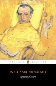 Huysmans Against Nature /anglais