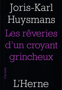 Les rêveries d'un croyant grincheux