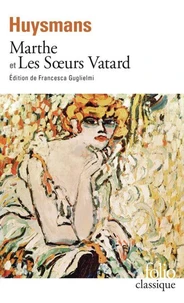 Marthe et Les Soeurs Vatard