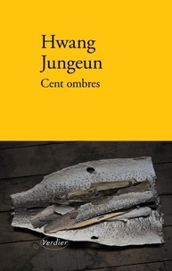 Hwang Jungeun - Cent ombres.