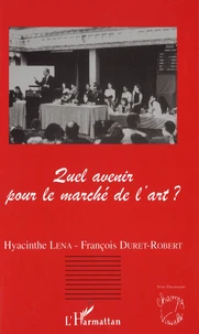 Quel avenir pour le marché de l'art ?