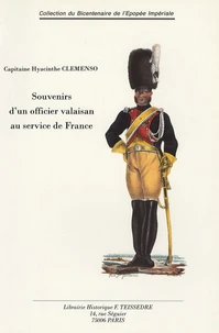 Souvenirs d'un officier valaisan au service de France