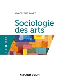 Hyacinthe Ravet - Sociologie des arts.