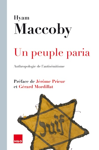 Hyam Maccoby - Un peuple paria - Anthropologie de l'antisémitisme.