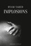 Implosions
