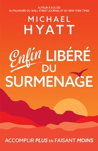 Enfin libéré du surmenage