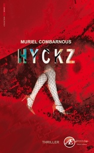 Muriel Combarnous - Hyckz - thriller.