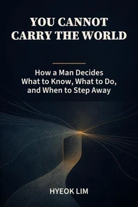 You Cannot Carry the World