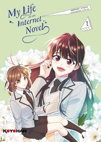 Hyeon A et Han-Ryeo Yu - My Life as an Internet Novel Tome 2 : .