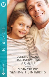 Une infirmière à chérir - Sentiments interdits
