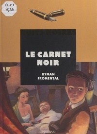 Hyman Fromental - Le carnet noir.