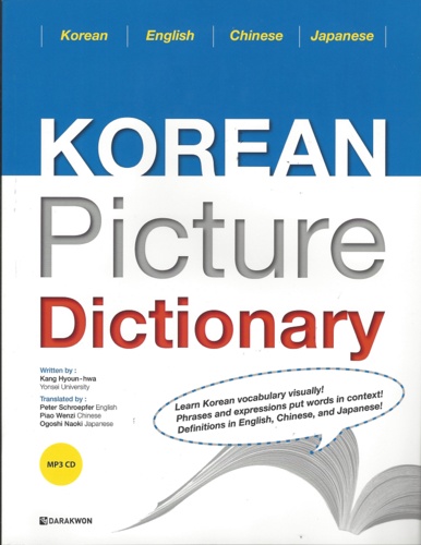 KOREAN PICTURE DICTIONARY 1, +MP3 CD (Anglais/Chinois/Japonais)