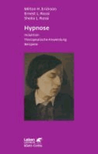 Hypnose - Induktion. Psychotherapeutische Anwendung. Beispiele.