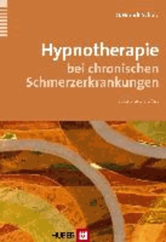 Hypnotherapie bei chronischen Schmerzerkrankungen - Von der Planung zur Druchführung.