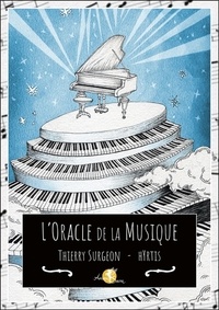  hYrtis et Thierry Surgeon - L'Oracle de la Musique - Coffret.