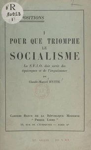 Pour que triomphe le socialisme
