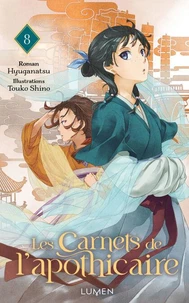 Les Carnets de l'Apothicaire Tome 8