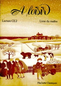 Lecture Ce2 A Loisir. Livre Du Maitre