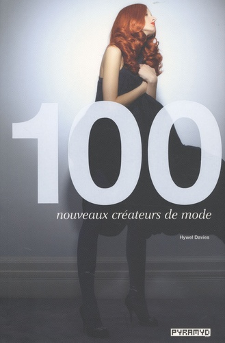 Hywel Davies - 100 nouveaux créateurs de mode.
