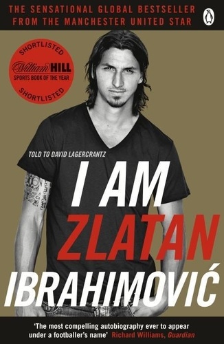 I am Zlatan Ibrahimovic.