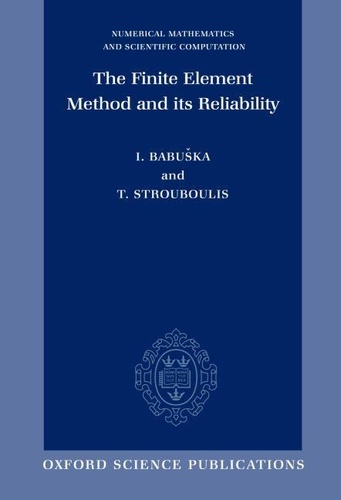 I Babuska - The Finite Element Method and Its Reliability.