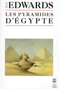 I-E-S Edwards - Les pyramides d'Egypte.