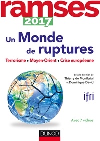  I.F.R.I. - Ramses 2017 - Un monde de ruptures - Terrorisme, insécurité, projet européen.