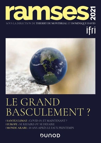  I.F.R.I. et Thierry de Montbrial - Ramses 2021 - Le grand basculement ?.