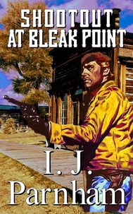  I. J. Parnham - Shootout at Bleak Point - McBain, #11.
