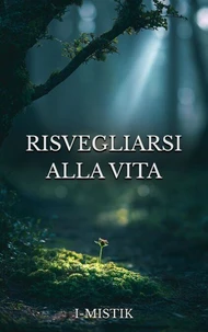 Risvegliarsi alla Vita