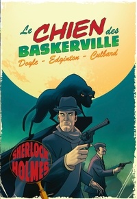 I.N.J. Culbard et Ian Edginton - Les aventures de Sherlock Holmes  : Le chien des Baskerville.