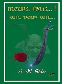 Meurs, Iblis... !