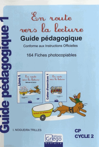 I Nogueira Trilles - En route vers la lecture CP - Guide pédagogique 1.