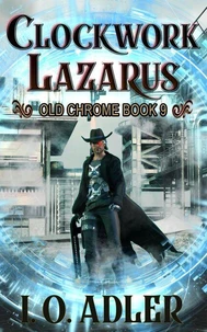 Clockwork Lazarus